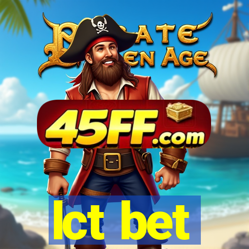 lct bet